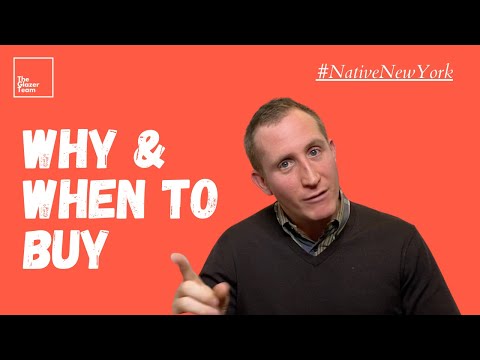 Understanding Why & When To Buy Real Estate