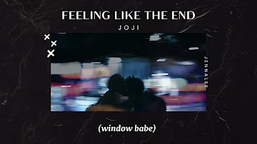 Feeling like the end - Joji | แปลไทย