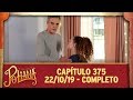 As Aventuras de Poliana | capítulo 375 - 22/10/19, completo