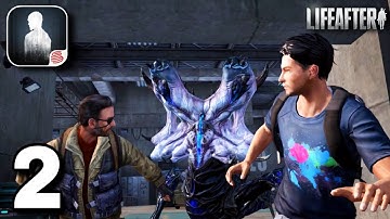 LIFEAFTER - Kill The Monster - Gameplay Walkthrough - Part 2 (iOS, Android)