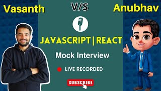 ReactJS & JavaScript Mock Interview |  🎉 Candidate selected 🎉 | Mid range Engineer