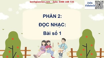 Giáo án powerpoint CĐ1 Tiết 1 Lý thuyết âm nhạc Một số kí hiệu ghi... | GA điện tử Âm nhạc 4 Kết nối