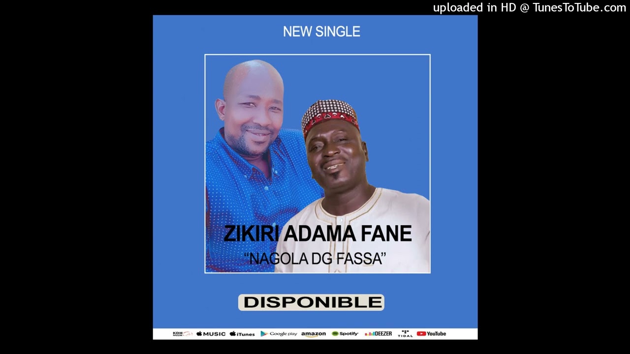 ZIKIRI ADAMA FANE - NANGOLA DG