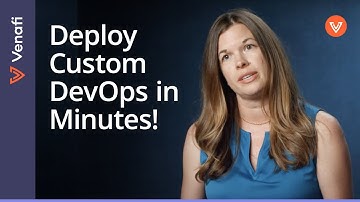 Simplify and Secure Your DevOps Cloud in Minutes! | Venafi SaaS