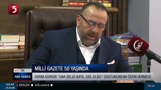 Yarım Asırlık Çınar Milli Gazete 50 Yaşında...