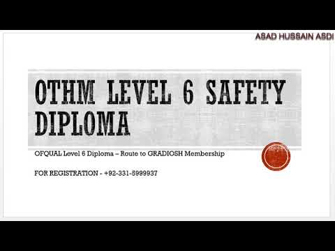 OTHM Level 6 Diploma In Occupational Health And Safety | OFQUAL Safety Level 6 Diploma For GRADIOSH