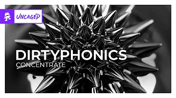 Dirtyphonics - Concentrate [Monstercat Release]