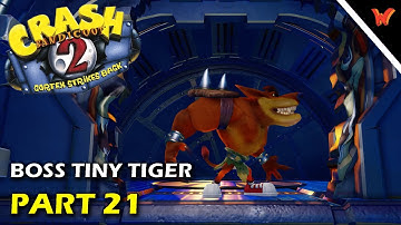 CRASH BANDICOOT 2 - Tiny Tiger Boss - Part 21