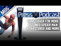 PXP Ep.35 | PS5 Fans Eager For More Info | Peter Parker's New Face | DF Sets RT Expectations