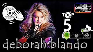 deboRah blaNdo TOP5  mixby AgnaldoDj