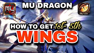 WINGS | HOW TO GET WINGS | MU DRAGON screenshot 5