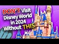 DON’T Visit Disney World in 2024 Without THIS