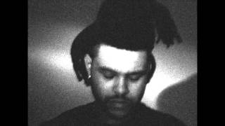 The Weeknd- What You Need (Unreleased Version)
