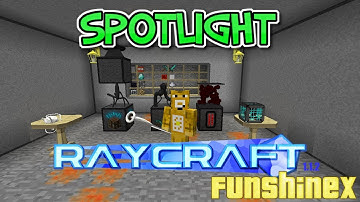 Minecraft Mod Spotlight - Raycraft