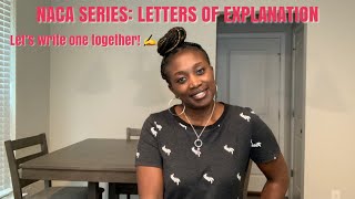 NACA SERIES: LET'S WRITE A LOE! (LETTER OF EXPLANATION)
