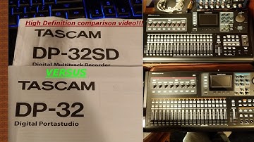 Tascam Portastudio Dp-32 vs Dp-32SD  Comparison HD Quality