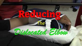 Dislocated Elbow Reduction