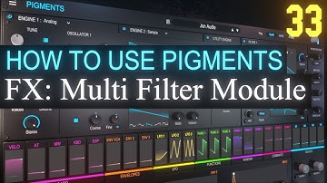 Multi Filter Module PART 33 | Arturia Pigments 3.5 Tutorial