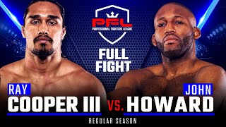 Full Fight | Ray Cooper III vs John Howard | PFL 4, 2019
