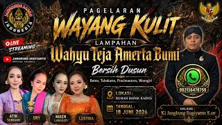 ​LIVE Pagelaran Wayang Kulit: Wahyu Teja Amerta Bumi - Ki Jangkung Sugiyanto S.sn