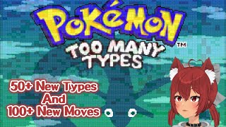 I Tried Alpharad's Pokemon Mod【TOO MANY TYPES】