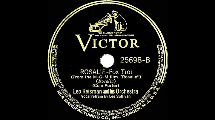 1937 Leo Reisman - Rosalie (Lee Sullivan, vocal)