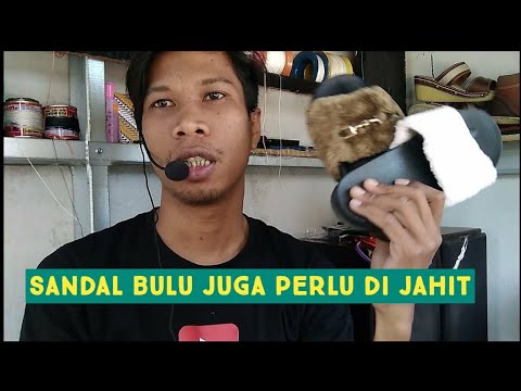 Video: Cara Menjahit Sandal Bulu