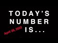 TODAY&#39;S NUMBER IS...  4/29/22