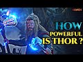 How powerful is Thor / Fully Explained in Hindi / How strong is Thor( Calculated) / Komician