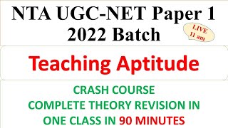 Complete Teaching Aptitude Crash Course in 90 Minutes  UGC NET Paper 1 2022  Dr Triptii