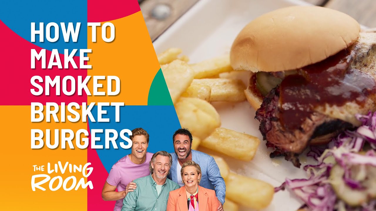 How To Make Smoked Brisket Burgers With Pickles And Slaw | The Living Room | Channel 10