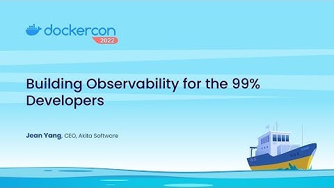 Building Observability for 99% Developers