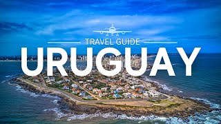 Uruguay: A South American Gem | Ultimate Travel Guide