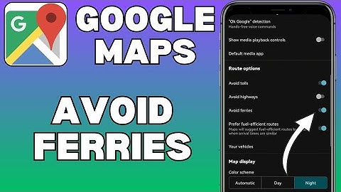 How To Avoid Ferries on Google Maps.