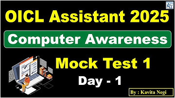 OICL Assistant Mains 2025 – Computer Awareness Mock Test (100 Questions) | Part 1 | Practice & Learn
