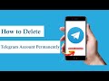 Secrets Revealed: Delete Telegram Account Permanently on Android/Samsung | Android Data Recovery