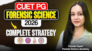 All about CUET PG 2026 | Syllabus, exam pattern, prep strategy | Priyanshi Jain | Forensic Science