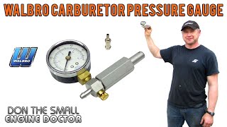 WALBRO Carburetor Pressure Tester Gauge  Must Have Tool!