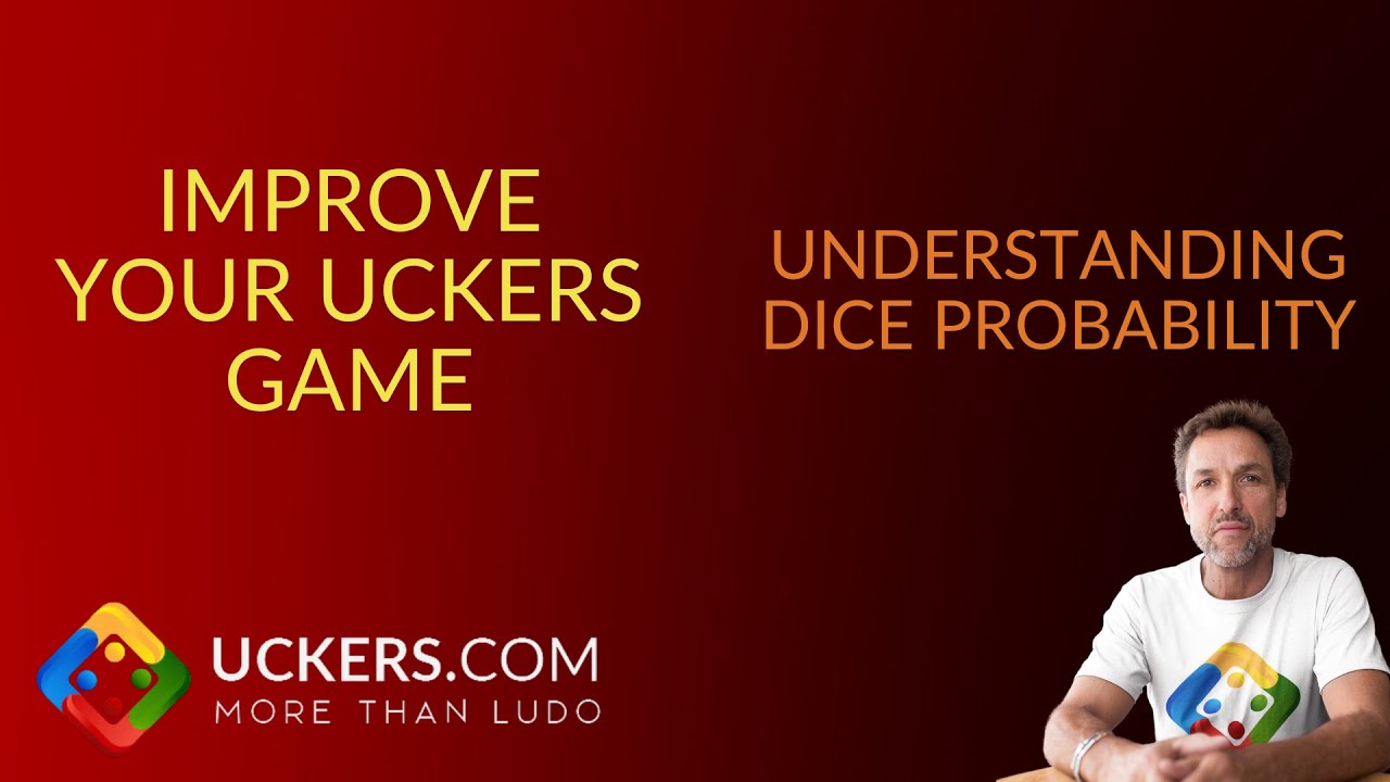 Improve your Uckers game.  Understanding dice probability.