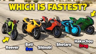 GTA 5 ONLINE  HAKUCHOU DRAG VS SHOTARO VS SHINOBI VS REEVER VS BATI 801 (FASTEST MOTORCYCLE?)