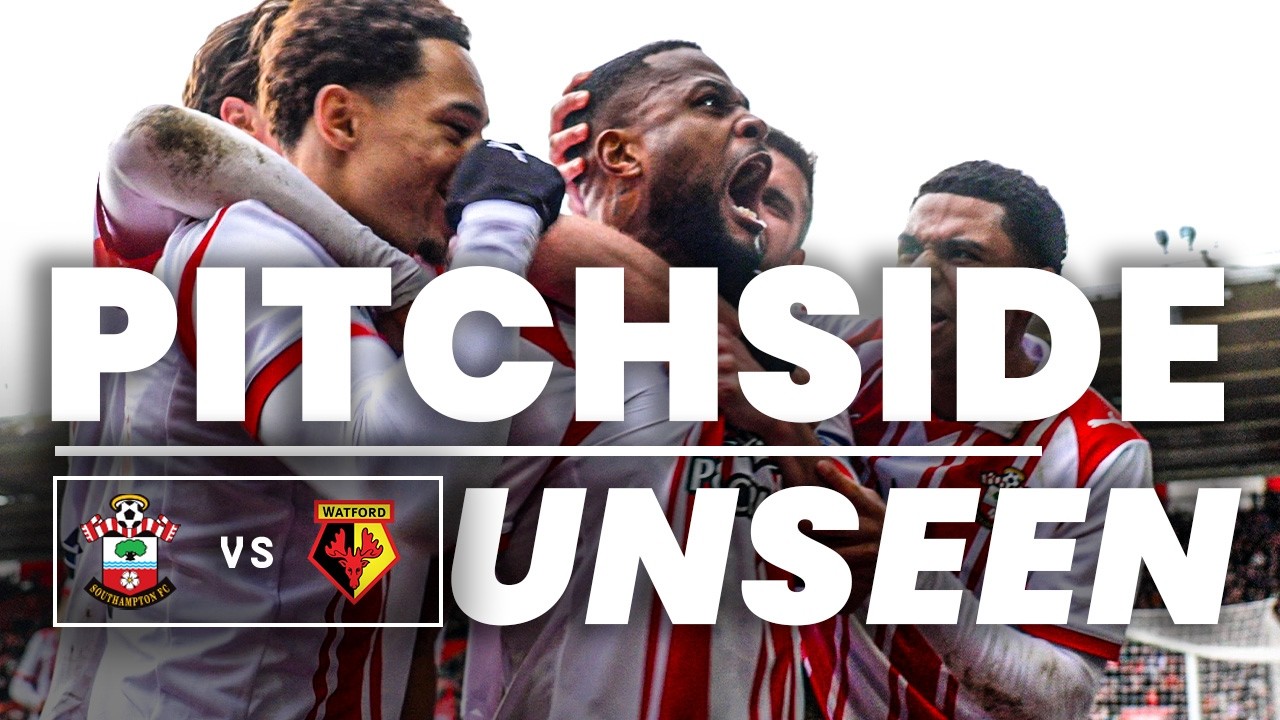 DEBUT DELIGHT 🤩 | Southampton 1-0 Watford | Pitchside Unseen