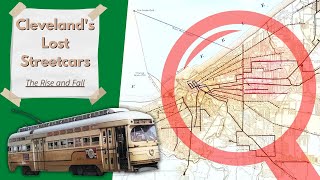 The Lost Streetcars of Cleveland, Ohio