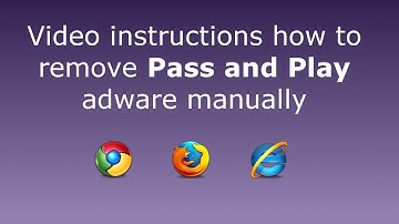 How to remove Pass and Play (Chrome, Firefox, IE)