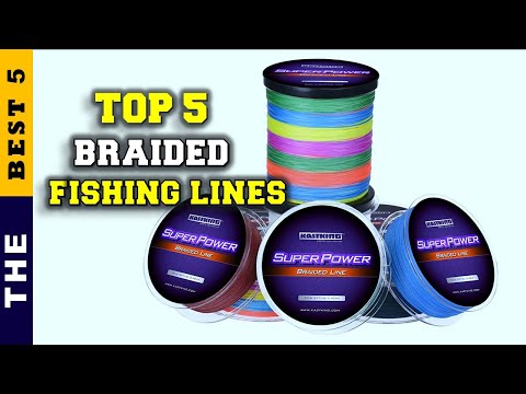 Top 5: Best Braided Fishing Line For Spinning Reels 2022 [Tested
