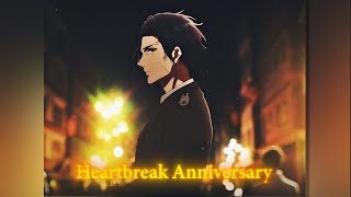 Heartbreak Anniversary.💔