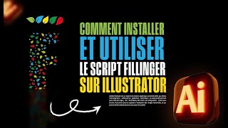 COMMENT INSTALLER ET UTILISER LE SCRIPT FILLINGER SUR ILLUSTRATOR