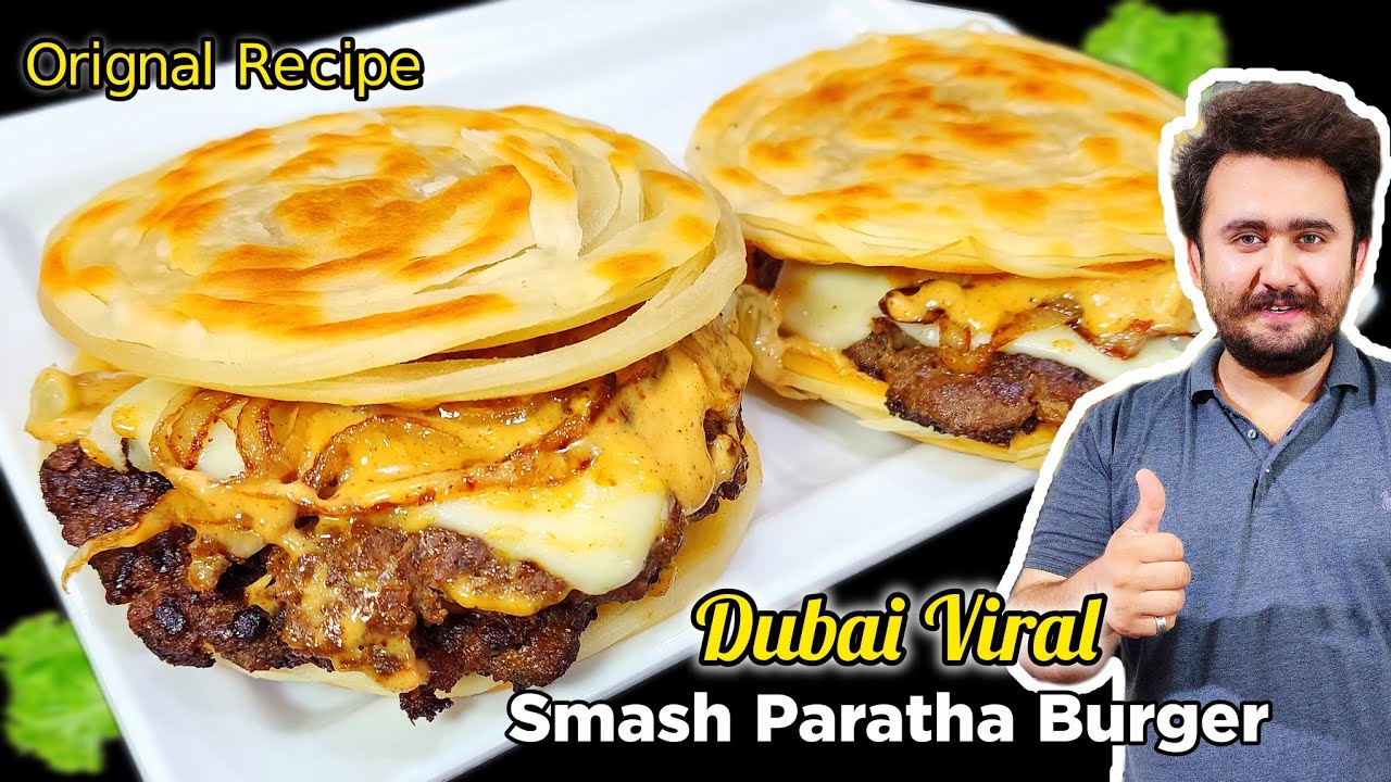Dubai Viral Smash Paratha Burger Recipe - Orignal Recipe