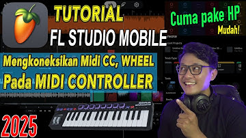 Tutorial FL Studio Mobile Midi Controller Mapping | Link To Midi CC, Mod Wheel