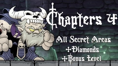Magic Rampage - Chapter 4 Walkthrough - All Secret Areas, Diamonds & Bonus Level