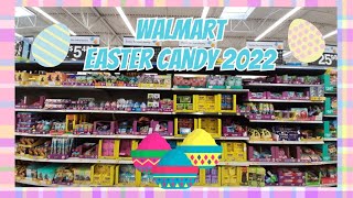 Walmart Easter Candy 2022 ~ Shop With Me ~ Store Walk Through